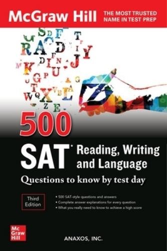 Anaxos Inc. 500 SAT Reading, Writing and Language Questions to Know (Paperback)