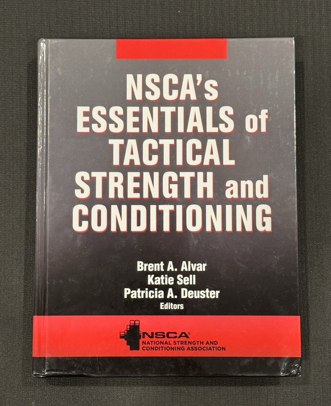 Nsca’s Essentials of Tactical Strength and Conditioning