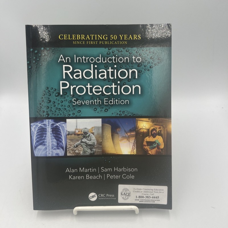 Introduction to Radiation Protection by Sam Harbison, Peter Cole, Alan Martin…