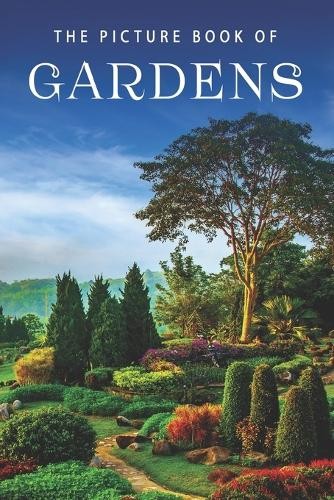 Sunny Street Books The Picture Book of Gardens (Paperback)