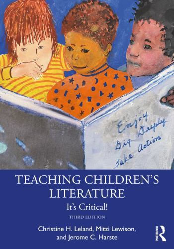 Teaching Children’s Literature by Leland, Christine H.