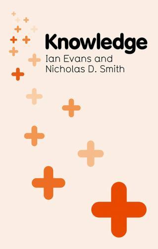 Key concepts in Philosophy Ser.: Knowledge by Nich