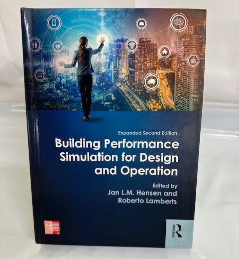 Building Performance Simulation for Design and Operation by Jan L.M. Hensen