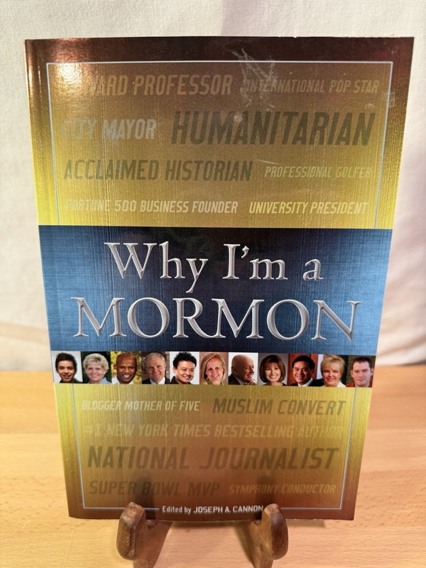 Why I’m a Mormon by Joe Cannon Pre Owned Paperback