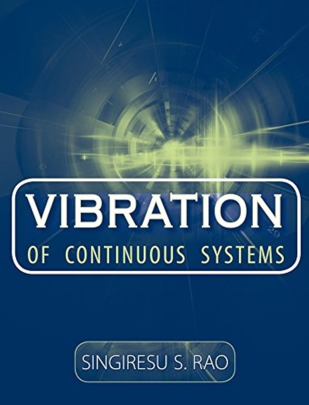 Vibration of Continuous Systems