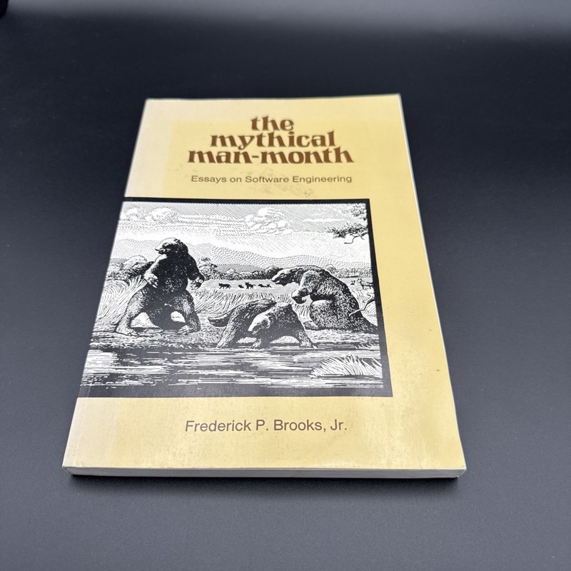Mythical Man-Month : Essays on Software Engineering by Frederick P. Brooks…