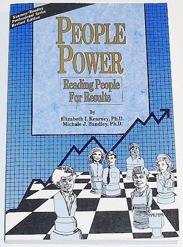 PEOPLE POWER: READING PEOPLE FOR RESULTS BY Michale J. Bandley PAPERBACK