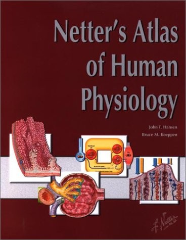 Netter’s Atlas of Human Physiology (Netter Basic Science) – paperback Koeppe…