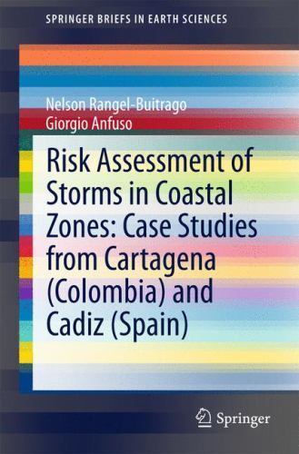 Risk Assessment of Storms in Coastal Zones : Case Studies from Cartagena (Col…