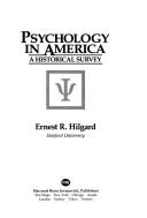 Psychology in America : A Historical Survey Hardcover Ernest R. H