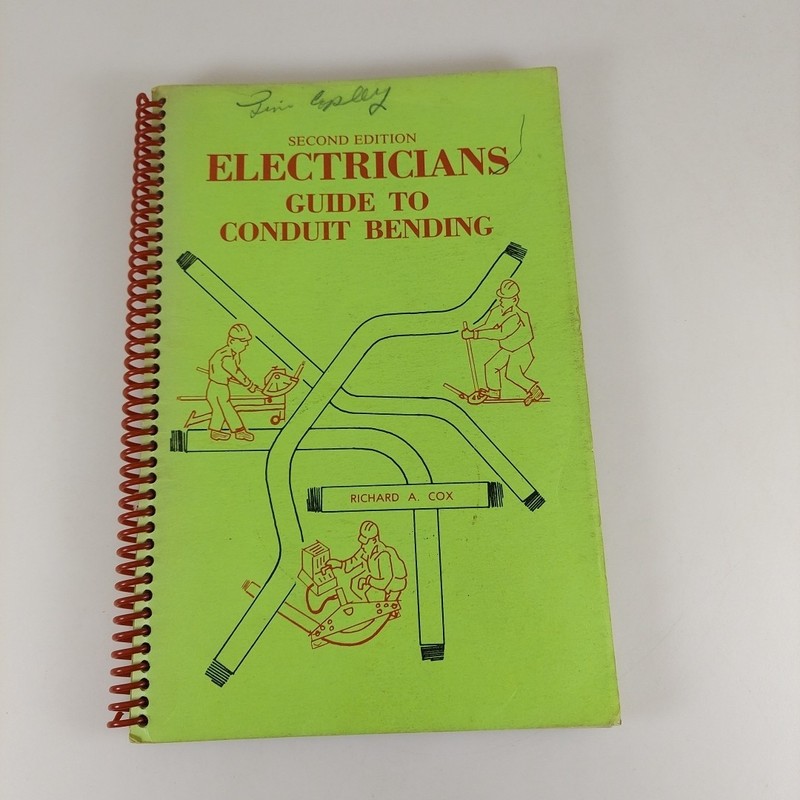 Electricians Guide To Conduit Bending 2nd Edition Richard A Cox Spiral 1982
