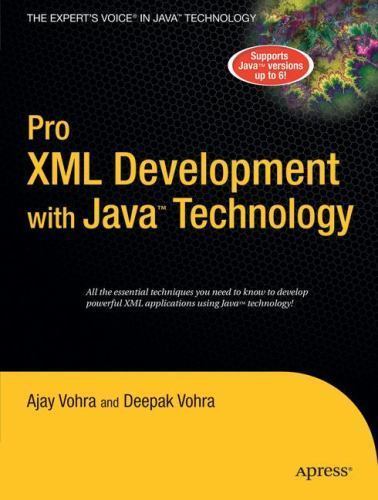 Pro XML Development with Java Technology by Vohra, Ajay