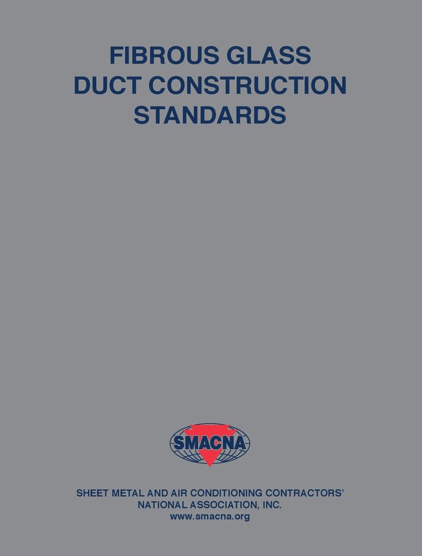 Fibrous Glass Duct Construction Standards, 8th Edition