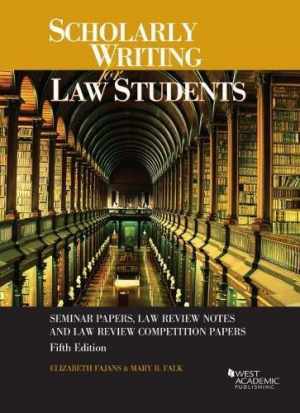 Scholarly Writing for Law - Paperback, by Fajans Elizabeth; Falk - Good