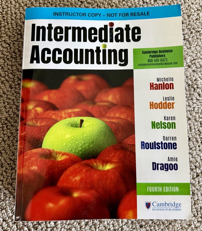 Intermediate Accounting 4th Edition Hanlon Cambridge Whole Book NEW