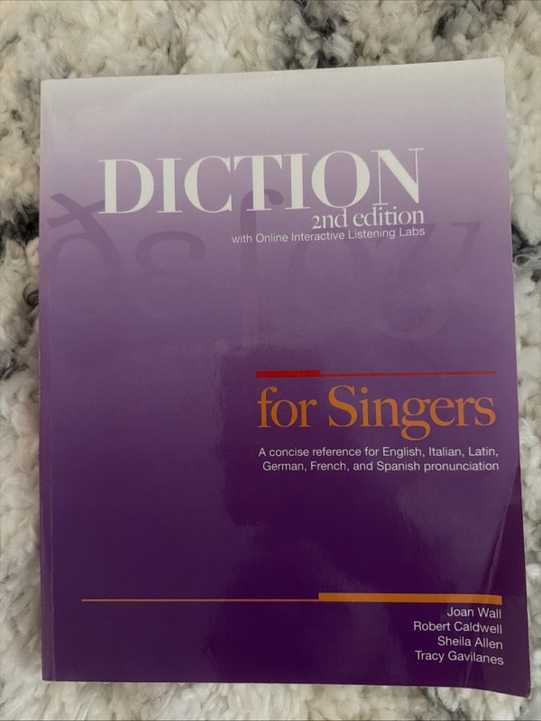 Diction for Singers – 2nd Edition – Paperback Textbook by Joan Wall