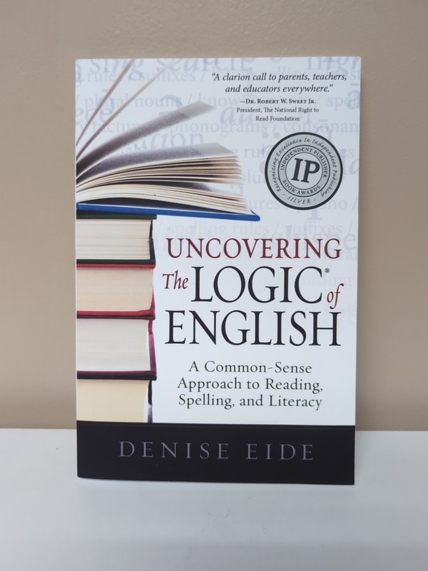 NEW Uncovering The Logic Of English By Denise Eide Paperback, 2012