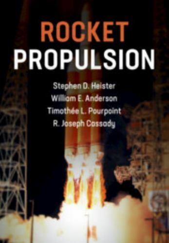Rocket Propulsion (Cambridge Aerospace Series, Series Number 47) by