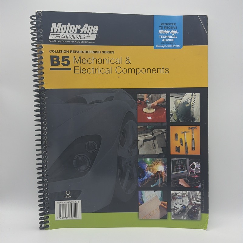 ASE Test Prep Collision B5 Mechanical & Electrical Components Study Guide 5546