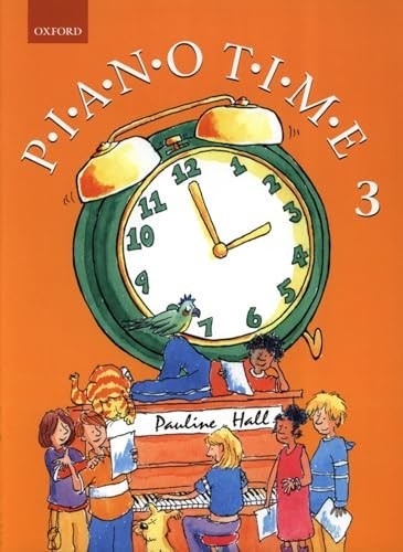 Piano Time 3: Bk. 3 Sheet music Book The Fast Free Shipping