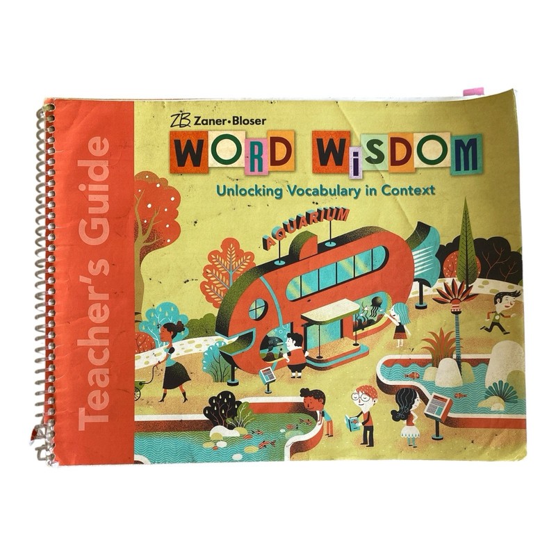 Zaner-Bloser Word Wisdom Teacher’s Guide Grade 4 Vocabulary Context Workbook