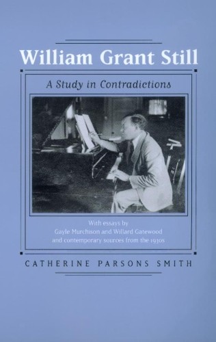 Catherine Parsons Smith William Grant Still (Paperback)