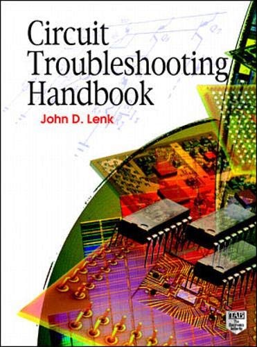 CIRCUIT TROUBLESHOOTING HANDBOOK (SOFTWARE DEVELOPMENT) By John D. Lenk *VG+*