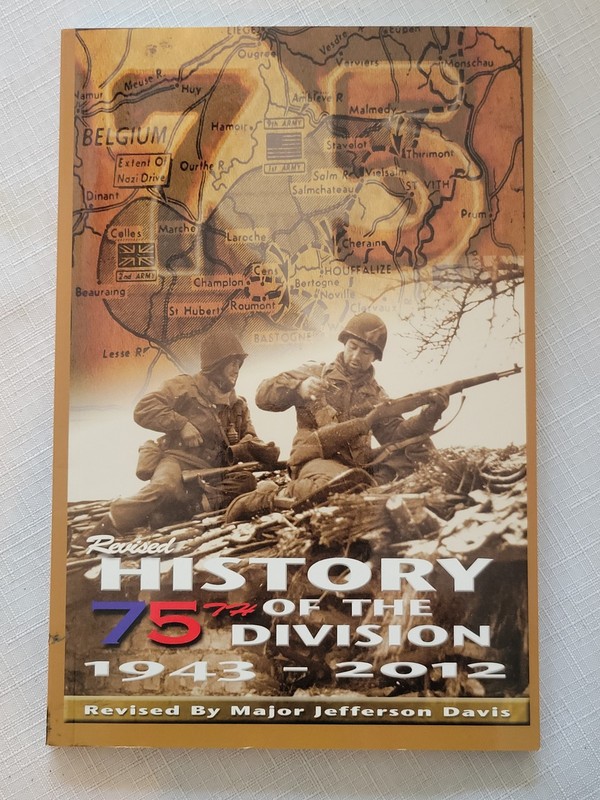 Revised History of the 75th Division 1943-2012 WWII Military Hardcover Book