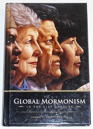 Title: Global Mormonism in the – VERY GOOD