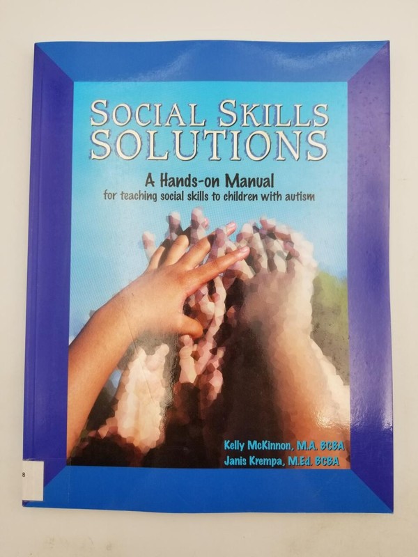 Social Skills Solutions: a Hands-on Manual for Teaching Social…