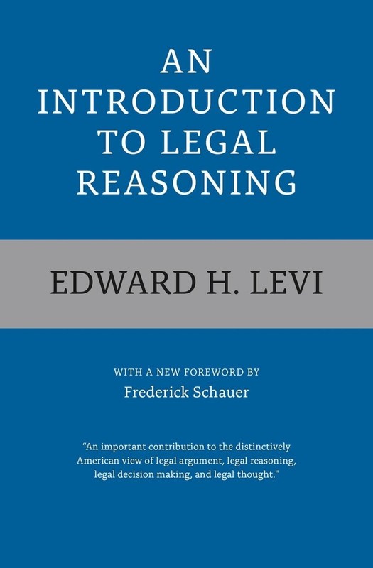 An Introduction to Legal Reasoning by Edward H. Levi (English) Paperback Book