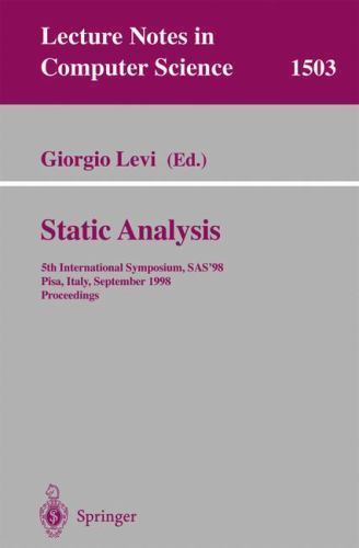 Static Analysis : 5th International Symposium, Sas’98, Pisa, Italy, September…