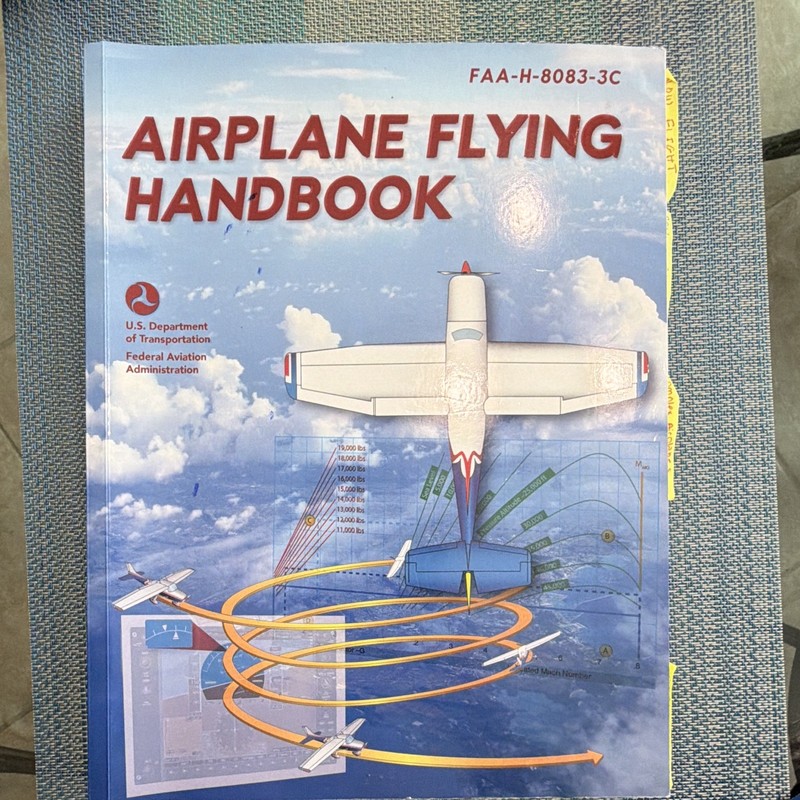 Airplane Flying Handbook (FAA-H-8083-3C): Pilot Flight Training Study Guide