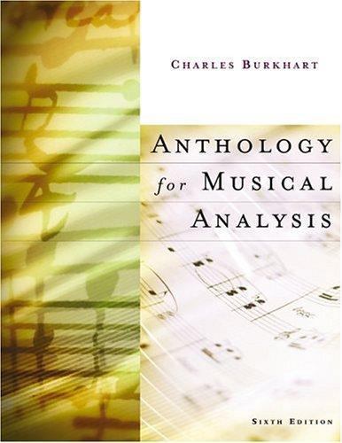 Anthology for Musical Analysis by Burkhart, Charles