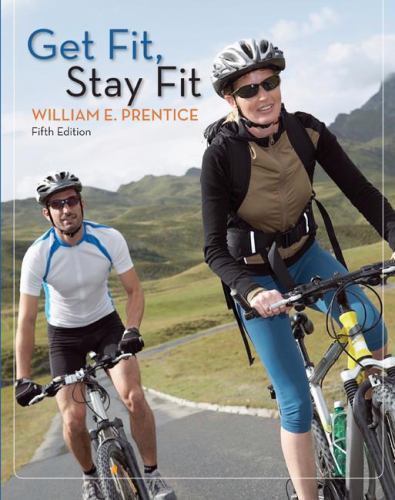Get Fit – Stay Fit by William Prentice