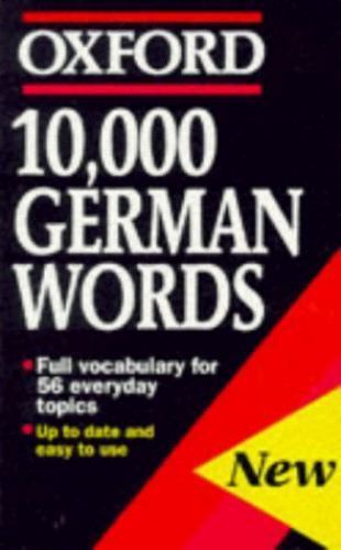 10,000 German Words (Oxford Quick Reference) by William Rowlinson