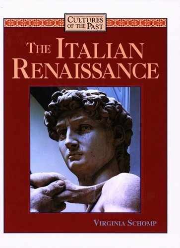 The Italian Renaissance – Library Binding, by Schomp Virginia – Very Good