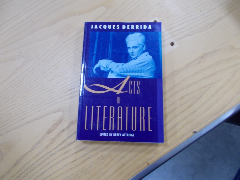 * Acts of Literature By Jacques Derrida