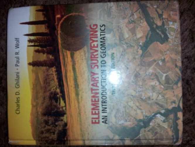 Elementary Surveying: An – Hardcover, by Ghilani Charles D. – Very Good