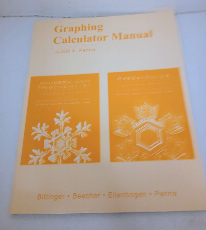 Graphing Calculator Manual Judith A Penna Algebra Trig Precalculus Pearson