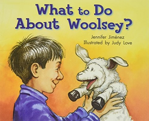 What To Do About Woolsey: Leveled Reader Grade 2 (Rigby Literacy by Design R…