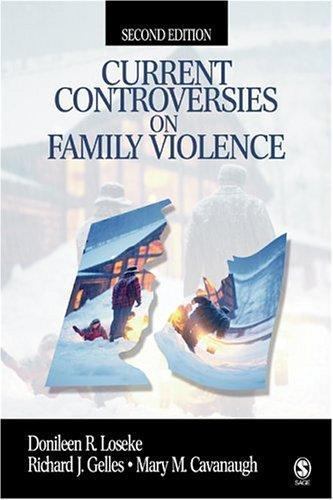Current Controversies on Family Violence (Second Edition)
