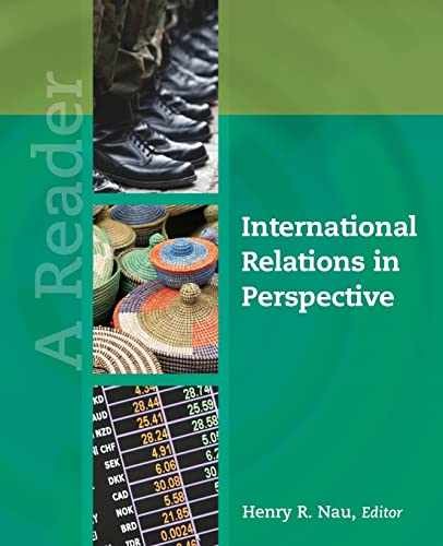 International Relations in Perspective: – Paperback, by Henry R. Nau – Very Good