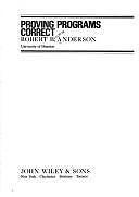 Proving Programs Correct by Robert B. Anderson