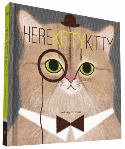 Here Kitty Kitty, Hardcover by Mcinnis, Mallory (COM), Brand New, Free shippi…