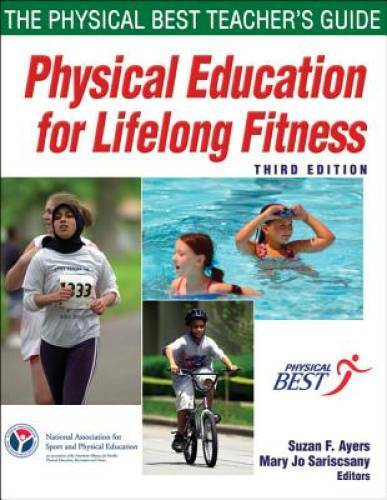 Physical Education for Lifelong Fitness – 3rd Edition: The Physical Best – GOOD