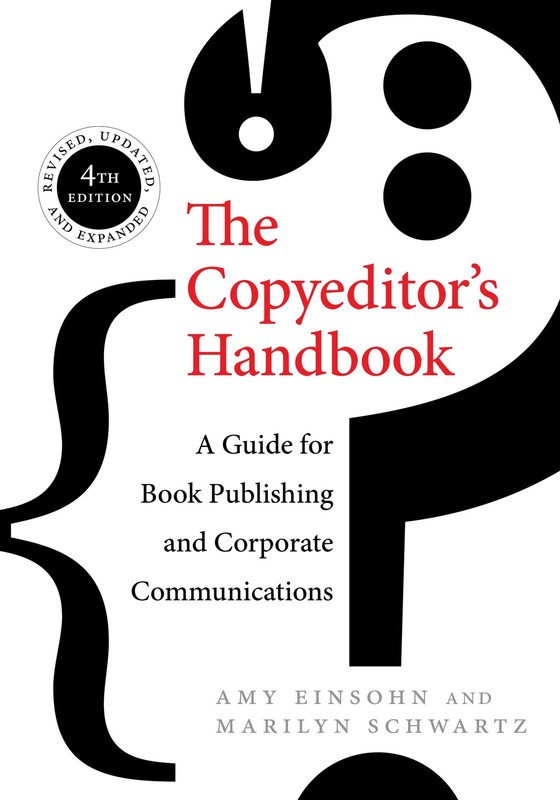 The Copyeditor’s Handbook: A Guide for Book Publishing and Corporate Communi…