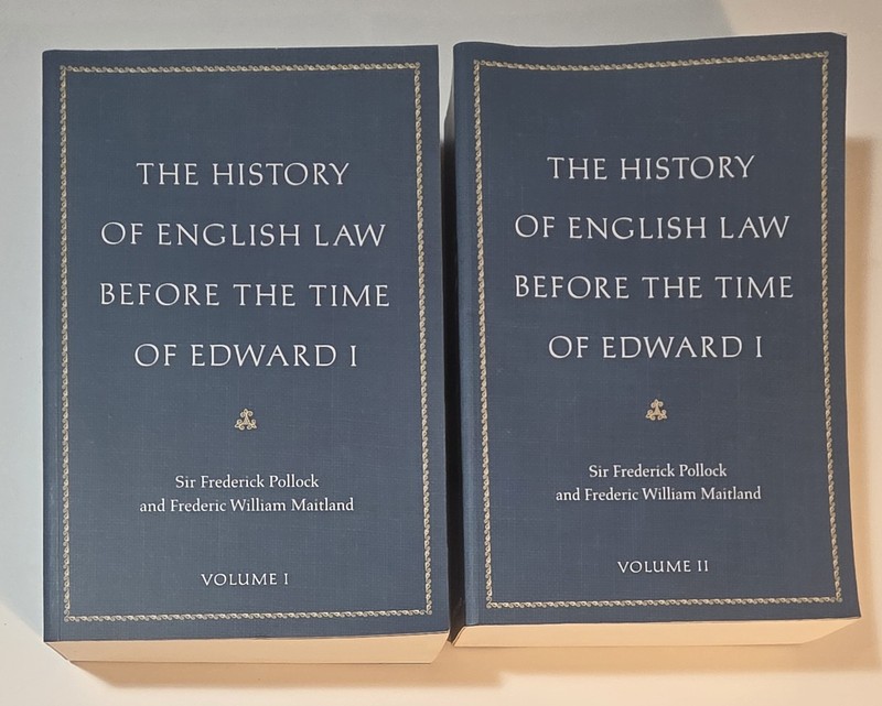 History of English Law Before the Time of Edward I 2-Volumes