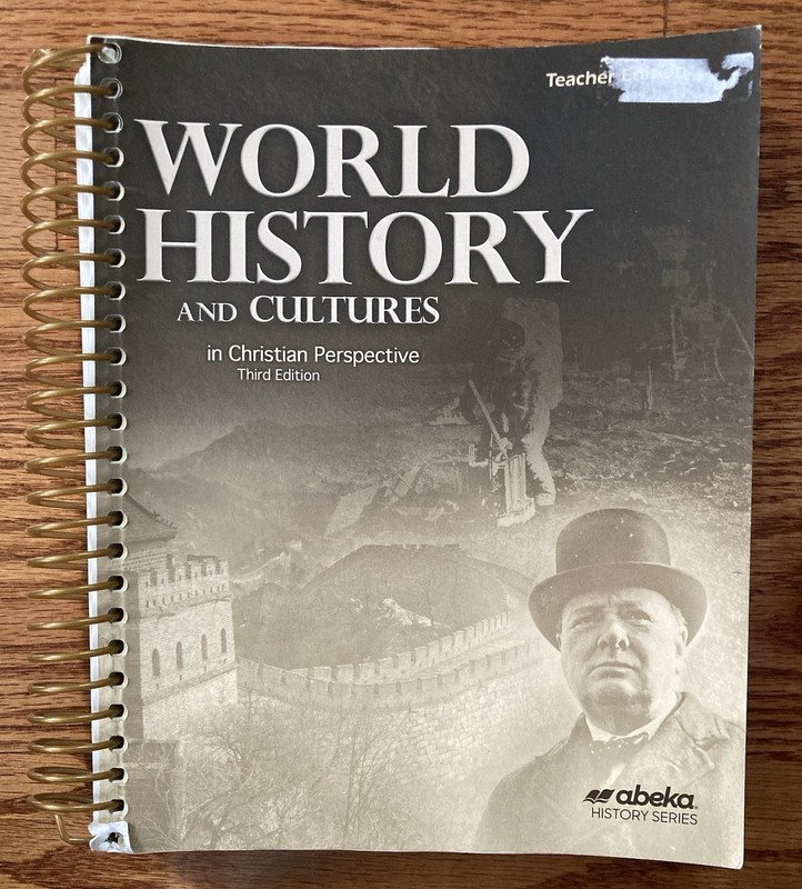 Abeka World History and Cultures Third Edition Teacher Edition