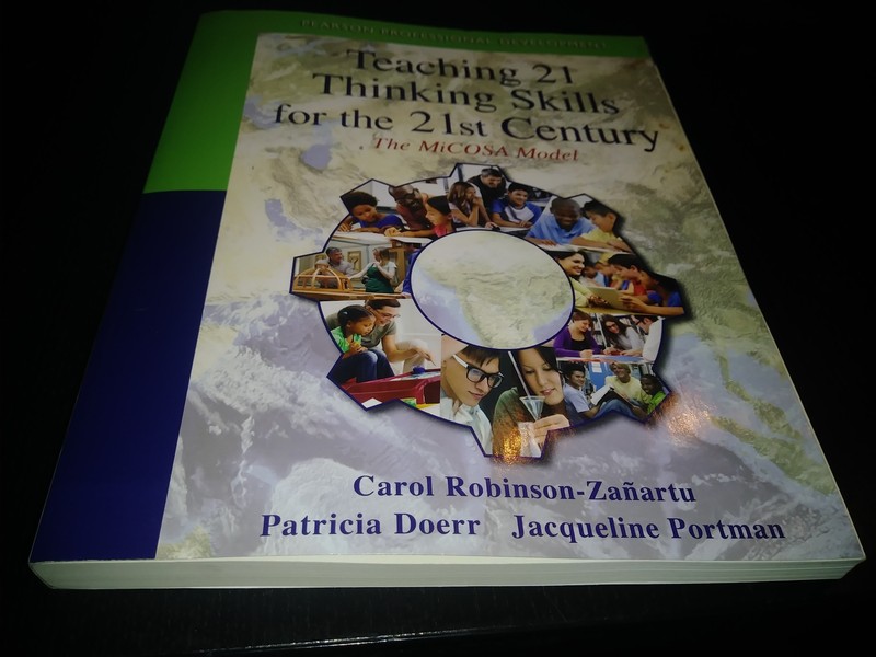 Teaching 21 Thinking Skills for the 21st Century: The MiCOSA Model